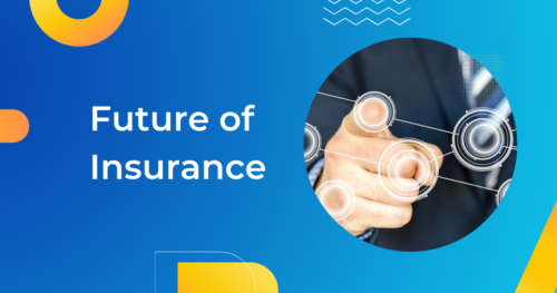 Future of Insurance