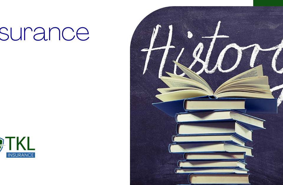 History of Insurance