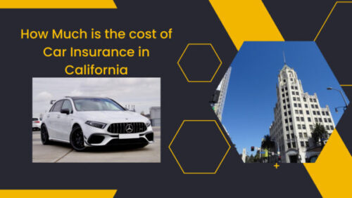 How Much is the cost of Car Insurance in California