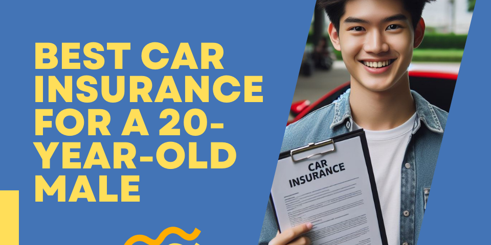 Best car insurance for a 20-year-old male